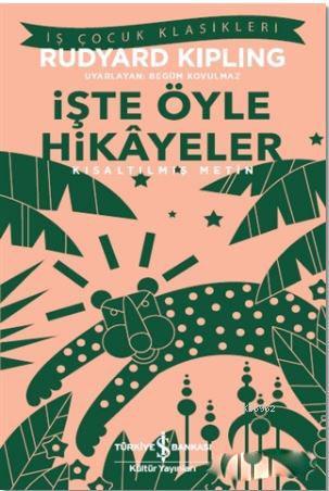 İşte Öyle Hikayeler (Kısaltılmış Metin)