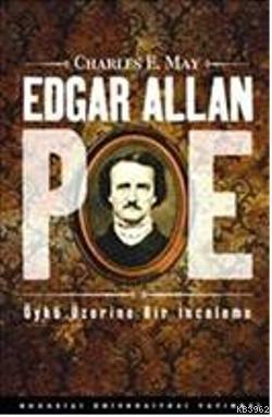 Edgar Allan Poe; Öykü Üzerine Bir İnceleme