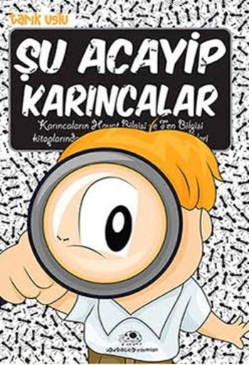 Şu Acayip Karıncalar