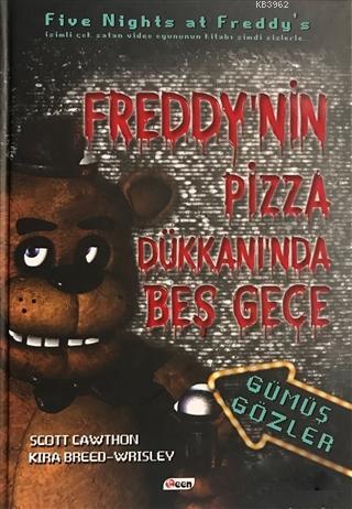 Freddy'nin Pizza Dükkanı'nda Beş Gece; Gümüş Gözler