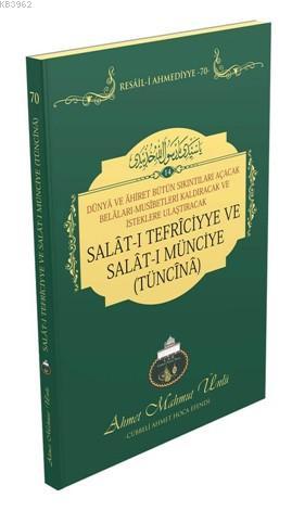 Salat-ı Tefriciyye ve Salat-ı Münciye (Tüncina)