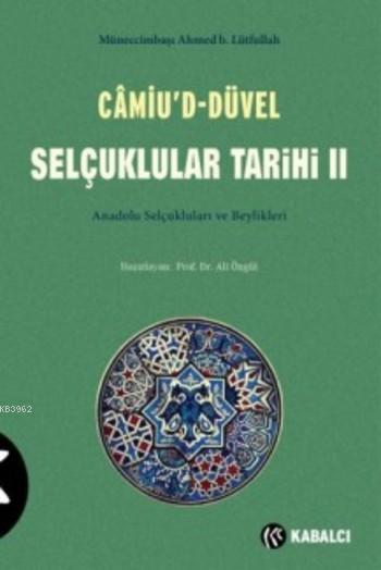Camiu'd Düvel Selçuklular Tarihi II.