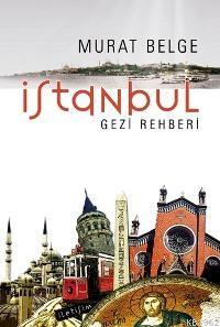 İstanbul Gezi Rehberi