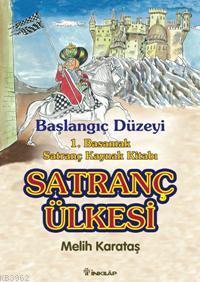 Satranç Ülkesi; Başlangıç Düzeyi