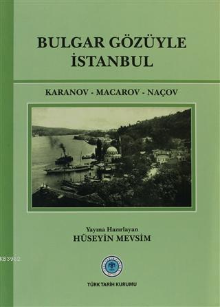 Bulgar Gözüyle İstanbul