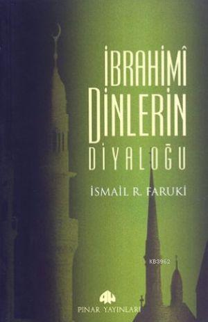 İbrahimi Dinlerin Diyaloğu