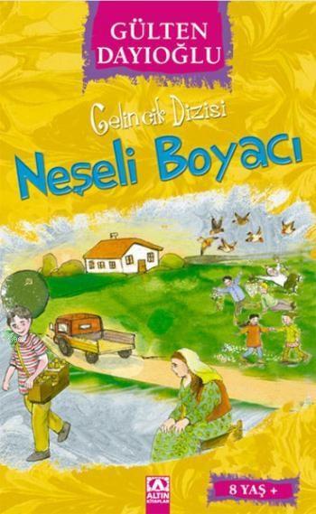 Neşeli Boyacı (8+ Yaş); Gelincik Dizisi