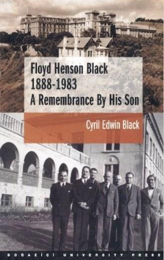 Floyd Henson Black 1888 - 1983A Remembrance By His Son