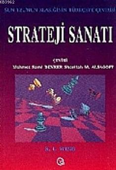 Strateji Sanatı; Sun Tzu'nun Klasiğinin Türkçeye Çevirisi