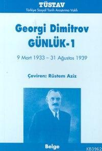 Georgi Dimitrov Günlük 1 (9 Mart 1933 - 31 Ağustos 1939)