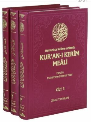 Osmanlıca Kelime Anlamlı Kur'an-ı Kerim Meali (3 Cilt Takım)