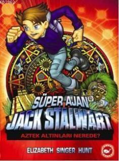 Süper Ajan Jack Stalwart 10; Aztek Altınları Nerede?
