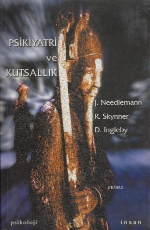 Psikiyatri ve Kutsallık