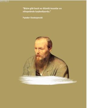 Fyodor Dostoyevski Ciltli Defter; 