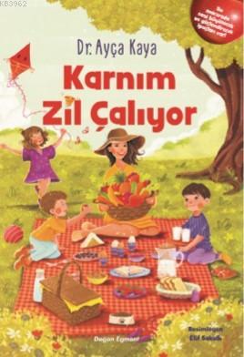 Karnım Zil Çalıyor