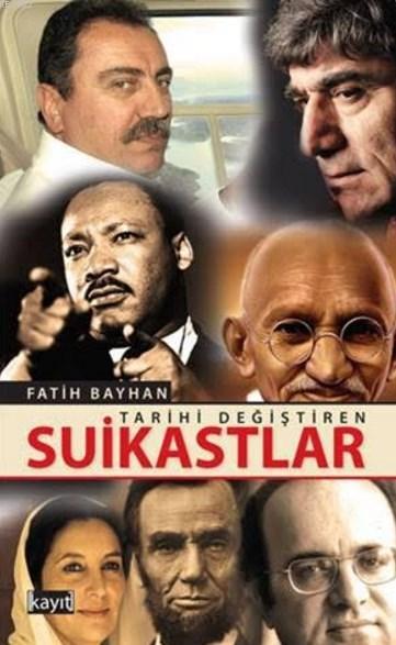 Tarihi Değiştiren Suikastlar