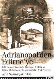 Adrianapol'den Edirne'ye
