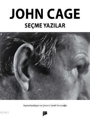 John Cage Seçme Yazılar