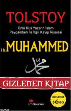Hz. Muhammed (s.a.v.) - Gizlenen Kitap