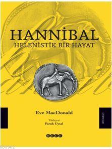 Helenistik Bir Hayat - Hannibal