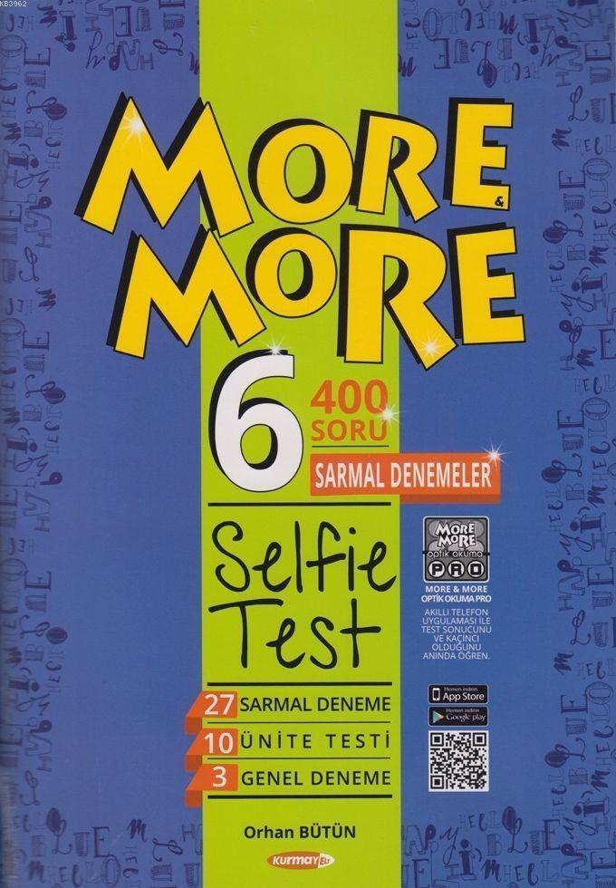 6. Sınıf More More Selfie Test Kurmay ELT
