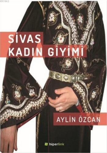 Sivas Kadın Giyimi