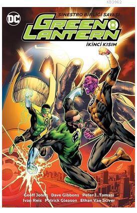 Green Lantern Cilt 7: Sinestro Birliği Savaşı - İkinci Kısım