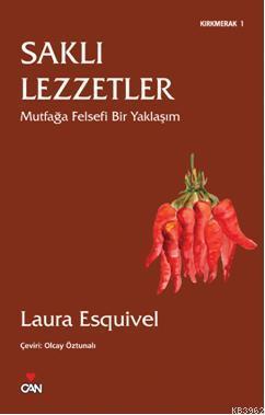 Saklı  Lezzetler; Mutfağa Felsefi Bir Yaklaşım