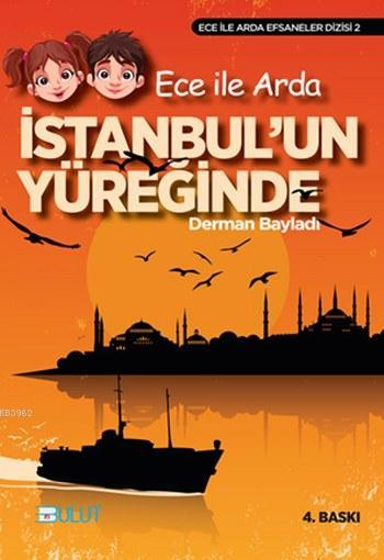Ece İle Arda İstanbul'un Yüreğinde
