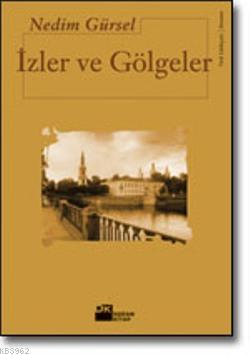 İzler ve Gölgeler