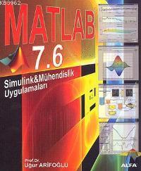 Matlab 7.6 Simulink & Mühendislik Uygulamaları