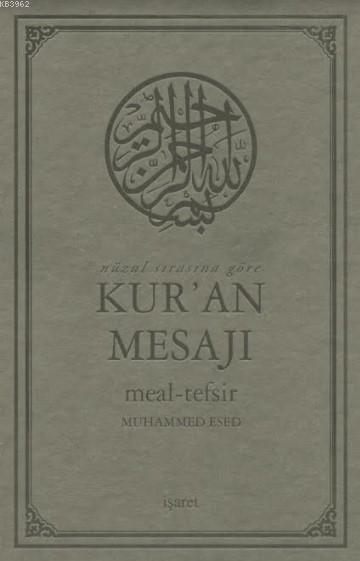 Nüzul Sırasına Göre Kur'an Mesajı Meal-Tefsir (Büyük Boy, Mushafsız)