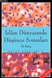 İslam Dünyasında Düşünce Sorunları