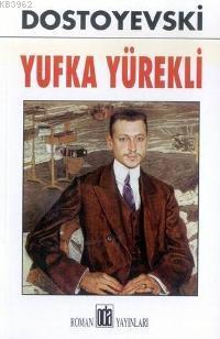 Yufka Yürekli