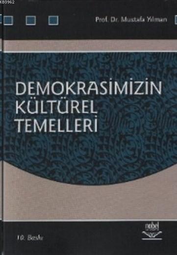 Demokrasimizin Kültürel Temelleri