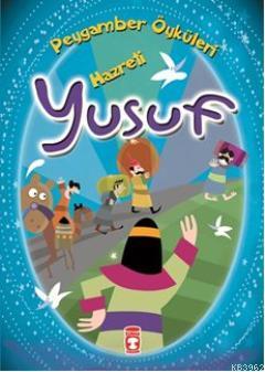 Hazreti Yusuf (8+ Yaş); Peygamber Öyküleri Dizisi