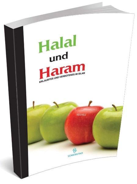 Halal Und Haram (Helal ve Haramlar)