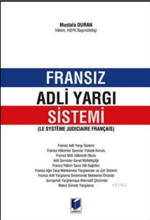 Fransız Adli Yargı Sistemi