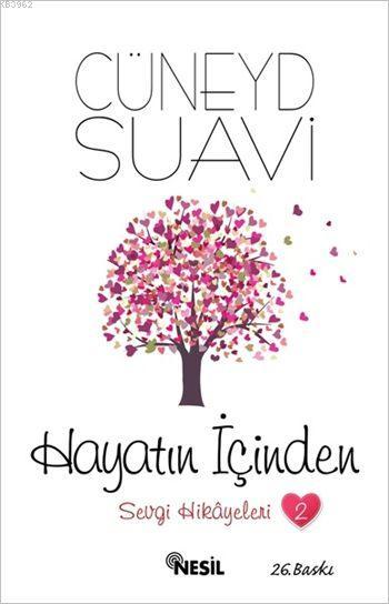 Hayatın İçinden Sevgi Hikayeleri - 2