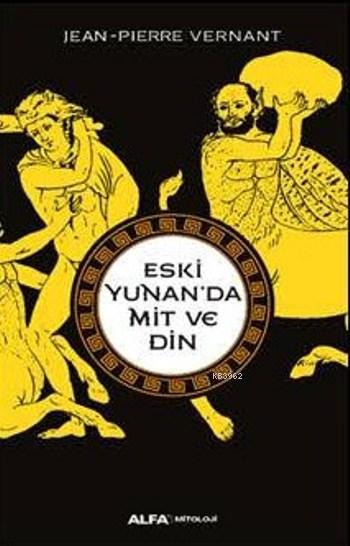 Eski Yunan'da Mit Ve Din