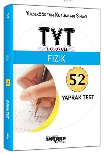 TYT 1. Oturum Fizik 52 Yaprak Test Ankara Yayıncılık