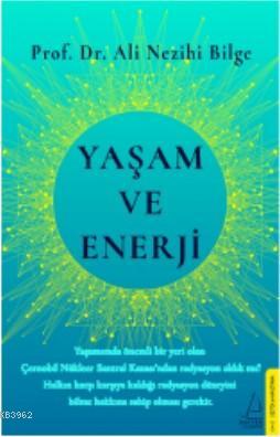 Yaşam ve Enerji