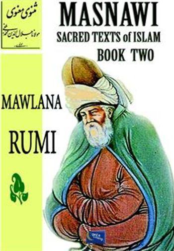 Masnawi; Sacred Texts of Islam Book Two