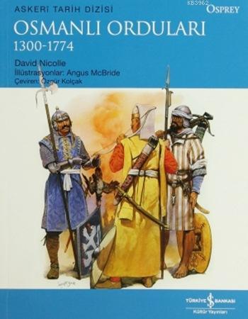 Osmanlı Orduları (1300-1774)
