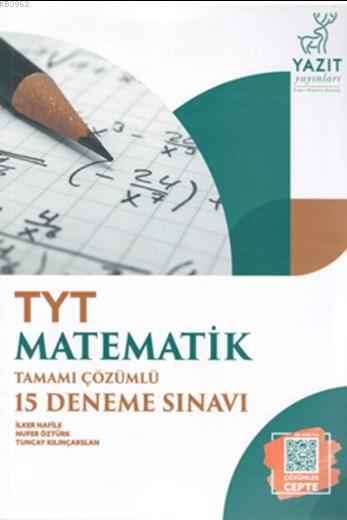 Yazıt Yayınları TYT Matematik 15 Deneme Sınavı Yazıt 