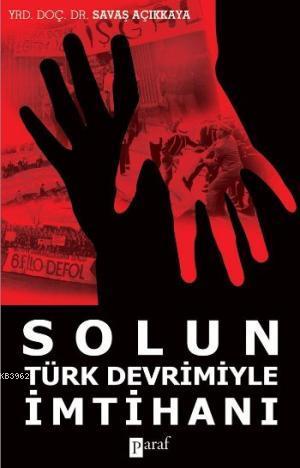 Solun Türk Devrimiyle İmtihanı; Mahir Kaynak ve Mihri Belli Röportajlarıyla