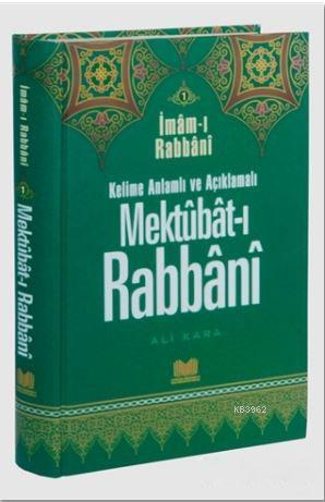 Mektubat-ı Rabbani; Kelime Anlamlı Ve Açıklamalı (Sadece 1. Cilt)