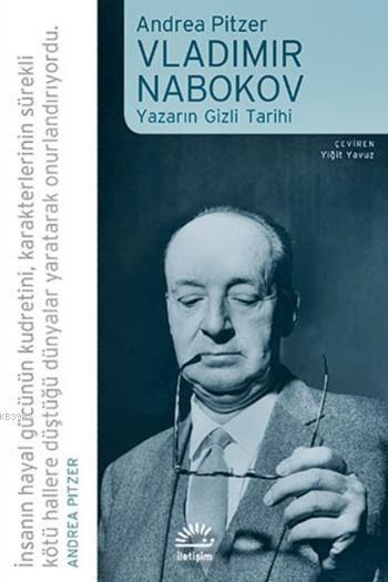 Vladimir Nabokov - Yazarın Gizli Tarihi