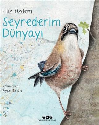 Seyrederim Dünyayı - Ciltli