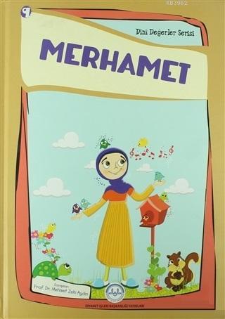 Merhamet Dini Değerler Serisi - 9